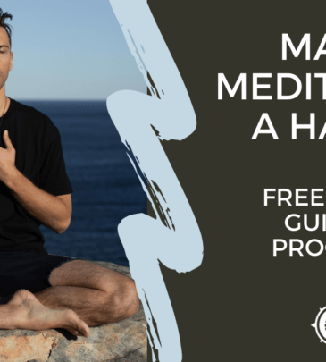 Make meditation a habit